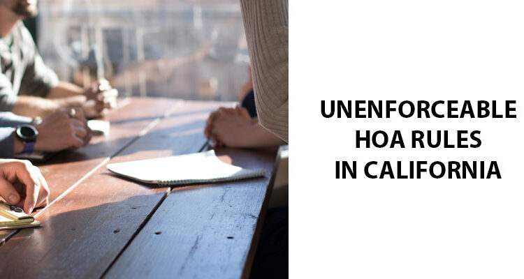 Unenforceable HOA Rules In California