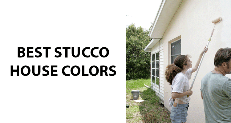 Best Stucco House Colors
